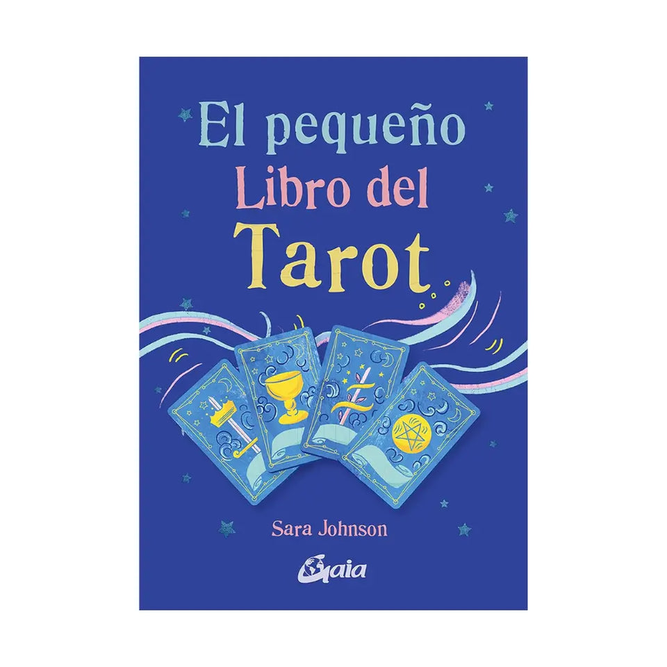 El Pequeño Libro del Tarot: Descubre tu Destino y Encuentra Respuestas Creativas Esotergia Tienda