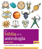 Libro La Biblia de la Astrología (Judy Hall) | Guía del Zodíaco Esotergia Tienda