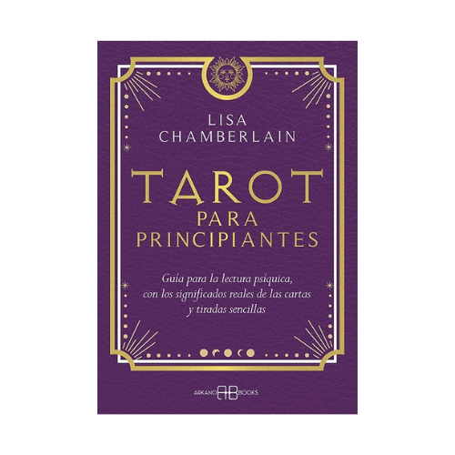 Libro Tarot para Principiantes | Guía de Lectura Psíquica (Lisa Chamberlain) Esotergia Tienda