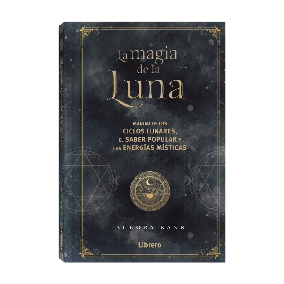 Libro Magia de la Luna: Manual de Ciclos Lunares y Energías Místicas