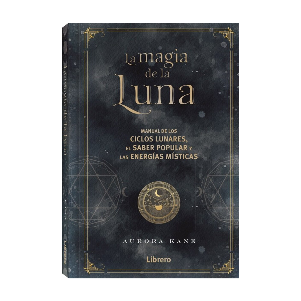 Libro Magia de la Luna: Manual de Ciclos Lunares y Energías Místicas