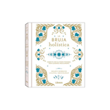 Libro 'La Bruja Holística' de Shawn Robbins: Conecta con tu Poder Interior y Transforma tu Vida con Magia y Espiritualidad