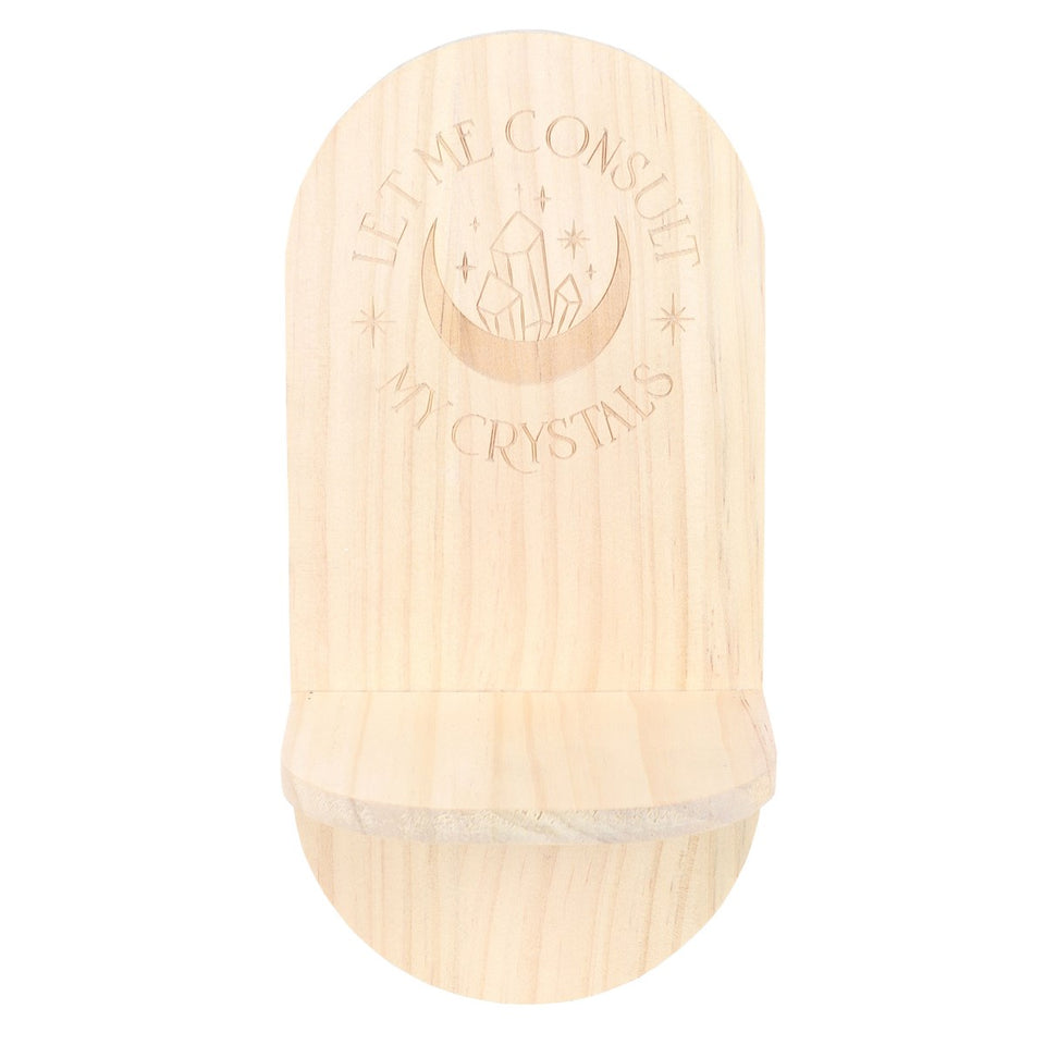 Estantería Altar 'Let Me Consult My Crystals' – Madera Natural Mística
